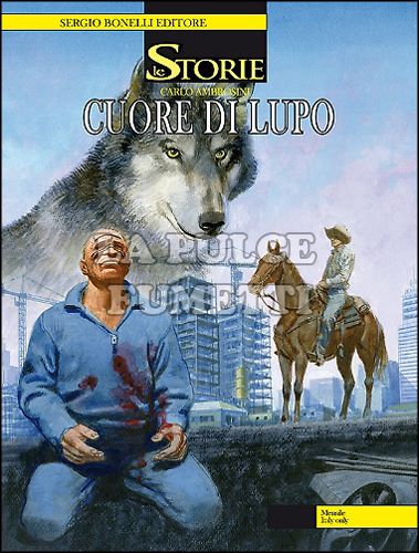 LE STORIE BONELLI #    14: CUORE DI LUPO